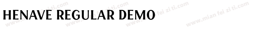HENAVE Regular DEMO字体转换